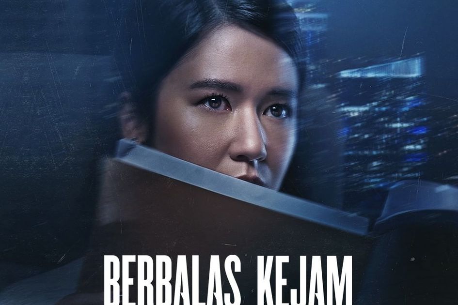 Berita Fakta Menarik Film Berbalas Kejam Terbaru Hari Ini Parapuan