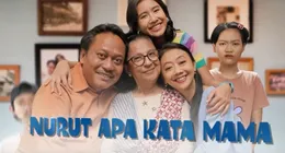 Sinopsis Series Nurut Apa Kata Mama, Edukasi Soal Modus Penipuan ...