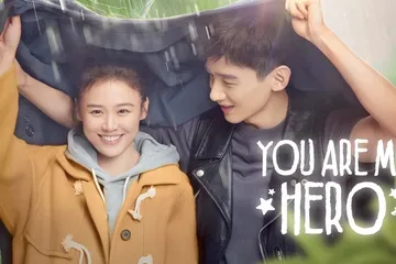 Sinopsis Series You Are My Hero