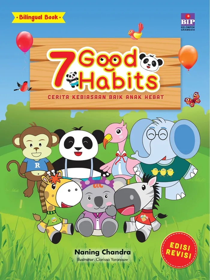 7 Good Habits: Cerita Kebiasaan Baik untuk Anak Hebat