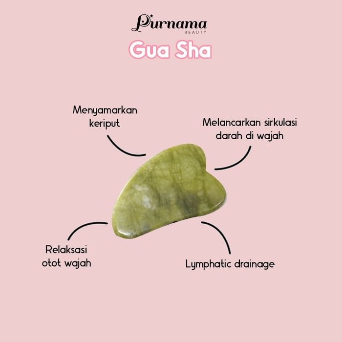 Gua Sha dari Purnama Beauty