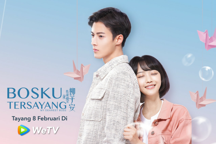 Drama China My Dearest Boss baru saja tayang di WeTV dengan cerita menarik antara boss dan karyawannya. Simak sinopsis series berikut!