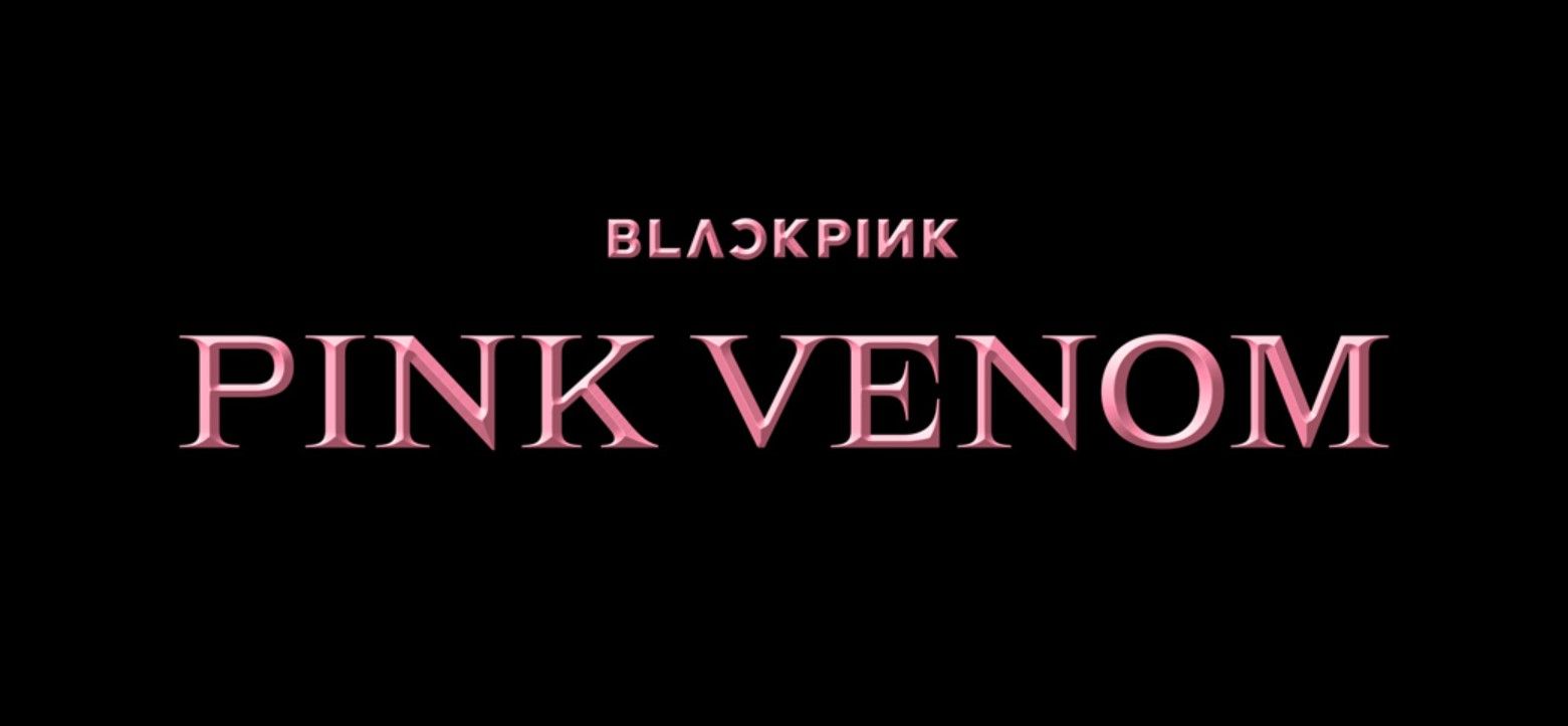 BLACKPINK umumkan poster teaser dan tanggal rilis PINK VENOM, lagu comeback terbaru dalam album Born Pink.