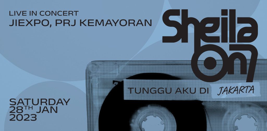 Konser Sheila On 7 Tunggu Aku di Jakarta, 28 Januari 2023.