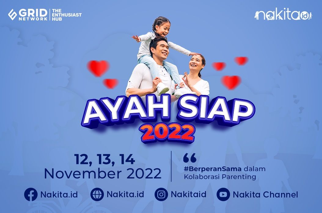 Ayah dan ibu idealnya memiliki peran yang sama dan seimbang dalam parenting. Ayah S.I.A.P 2022 kembali digelar.