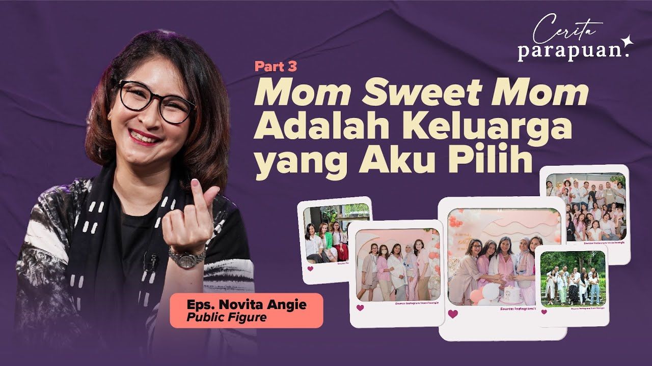 Cerita Novita Angie dan support system-nya dari rekan sesama selebriti yang sudah seperti keluarga dan saling jaga anak.