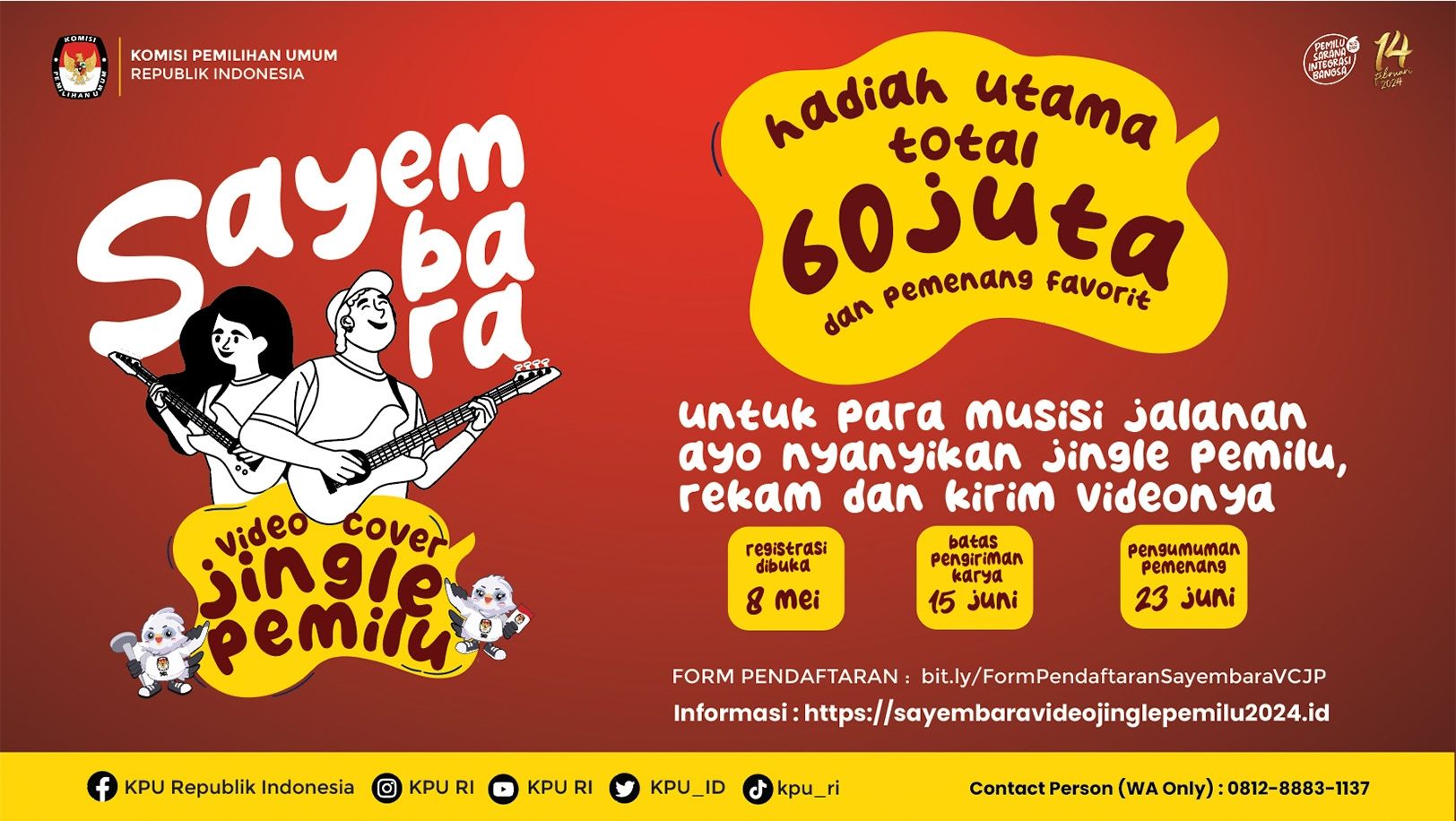 Komisi Pemilihan Umum Republik Indonesia (KPU) membuat sayembara video cover jingle pemilu. Segini hadianya.