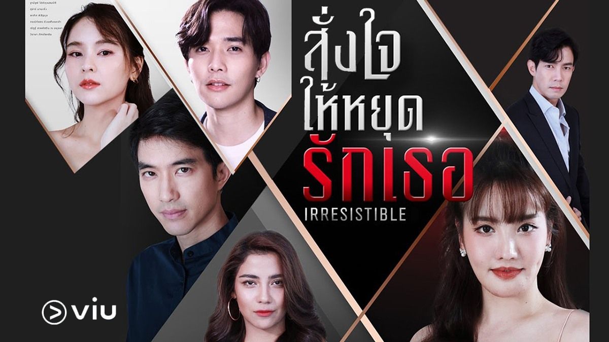 Sinopsis Series Irresistible, Drama Thailand Tentang Cinta dan Balas Dendam  - Parapuan