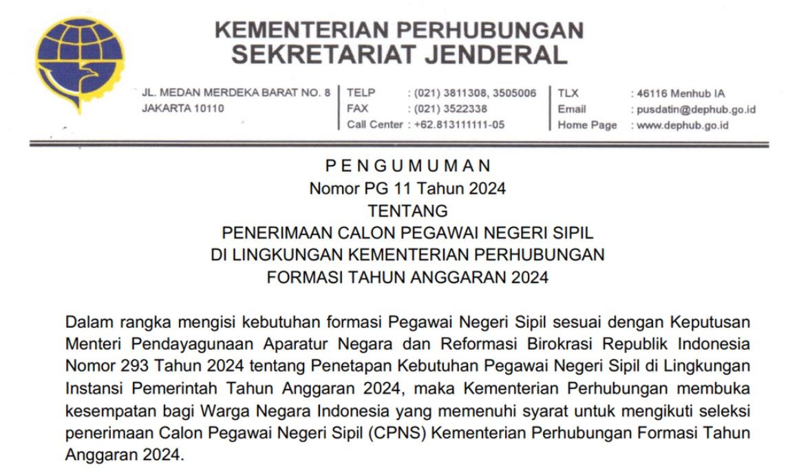 Lowongan kerja CPNS di lingkungan Kementerian Perhubungan 2024. Simak syarat dokumen yang wajib dilampirkan!