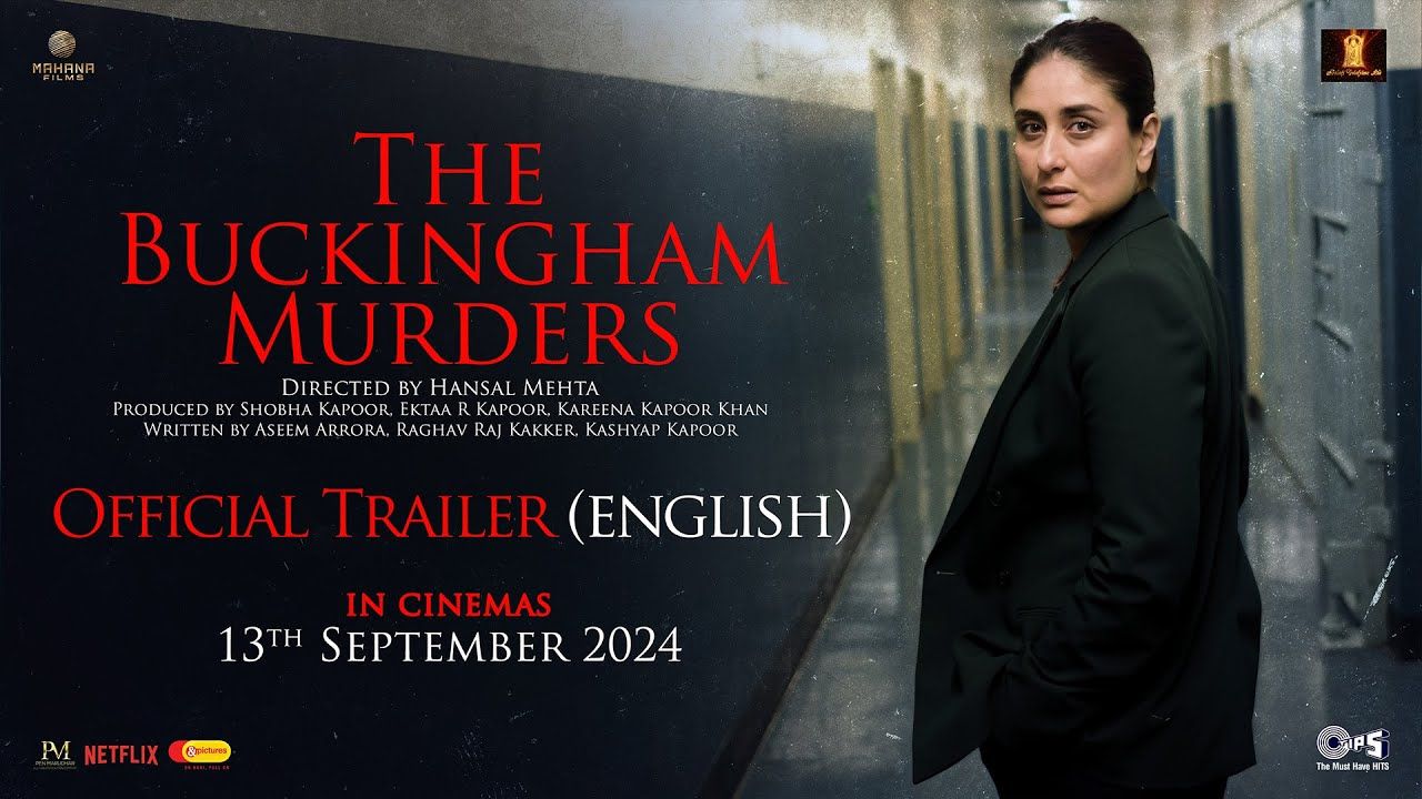 Sinopsis film The Buckingham Murders yang dibintangi Kareena Kapoor bercerita tentang detektif yang memecahkan kasus ketika masih berduka.