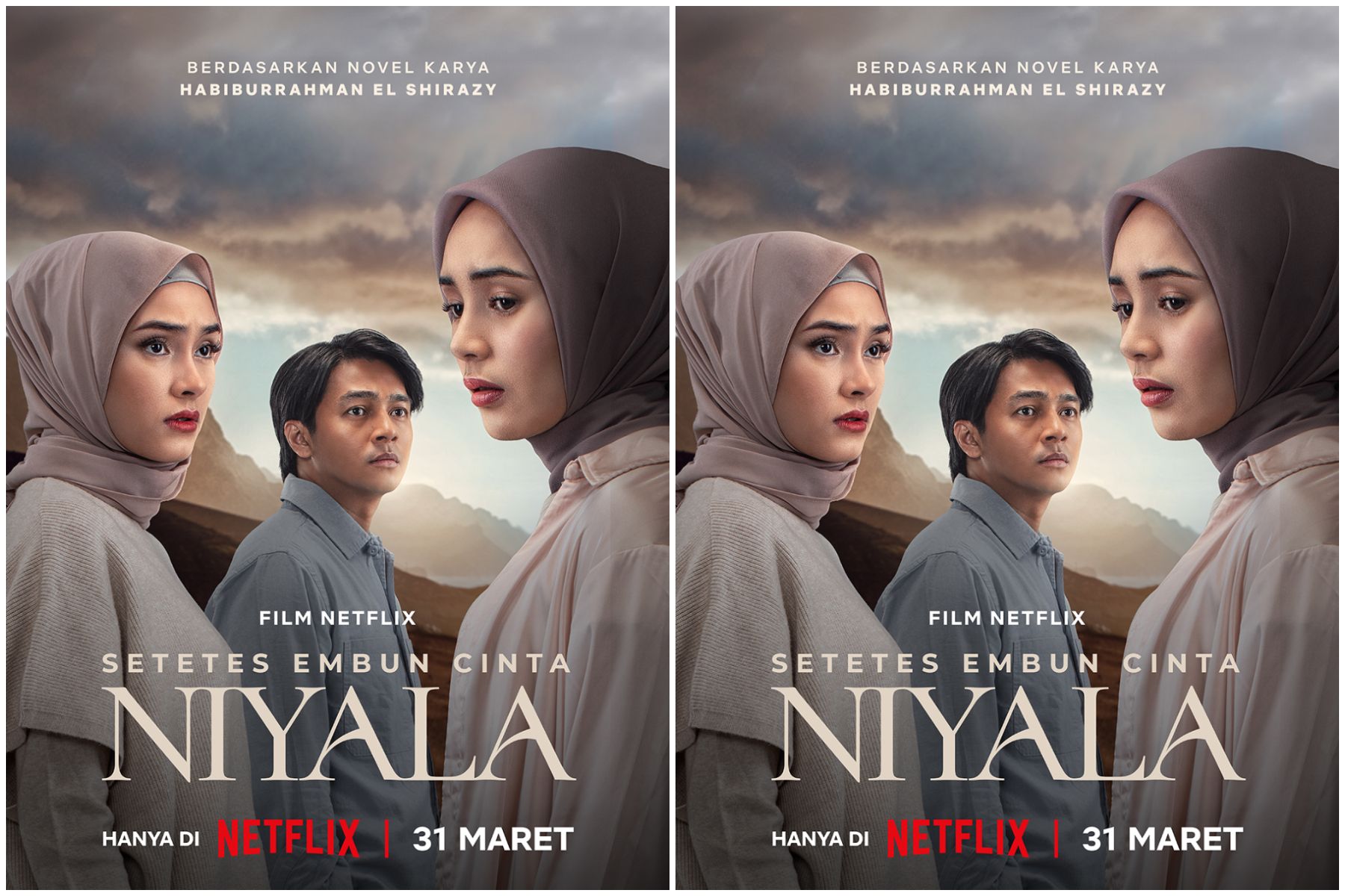 Diadaptasi dari novel Habiburrahaman El Shirazy, film Setetes Embun Cinta Niyala siap tayang di Netflix pada Lebaran ini.