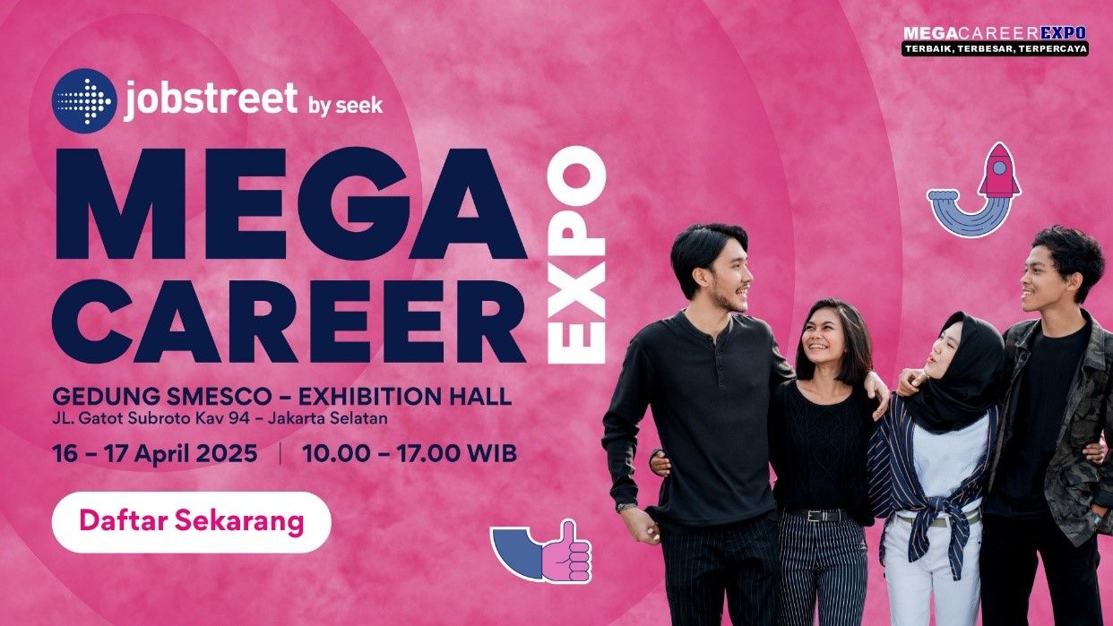 Jobstreet menggelar Mega Career Expo 2025 di Jakarta pada 16-17 April. Segera registrasikan dirimu sebelum ikut job fair!