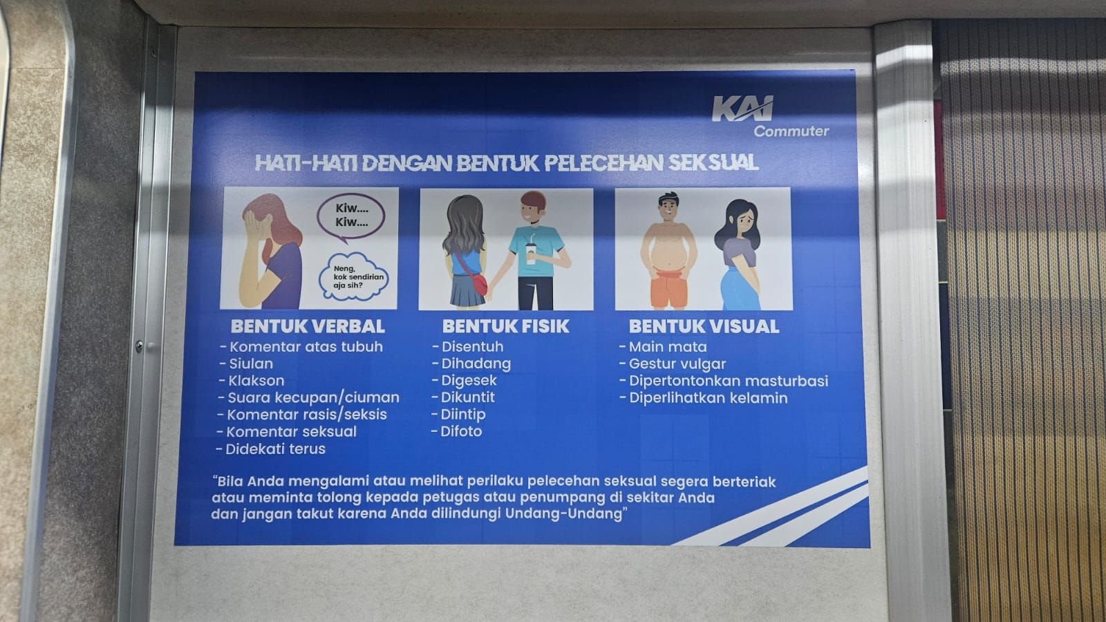 KAI memasang sejumlah poster himbauan tentang bentuk-bentuk kekerasan seksual di ruang publik di KRL.