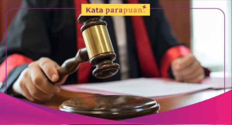 Perempuan dan masalah ketimpangan hukum di tengah kemajuan zaman. Mengapa ketidakadilan hukum masih rentan dialami?