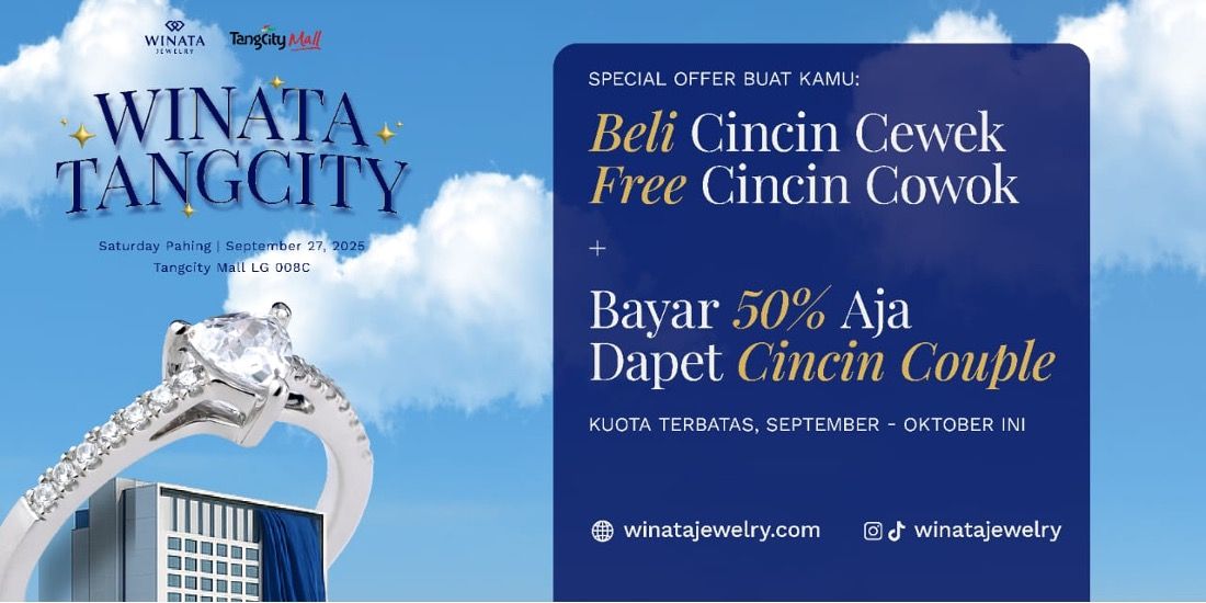 Promo spesial khusus pembukaan Winata Tangcity 
