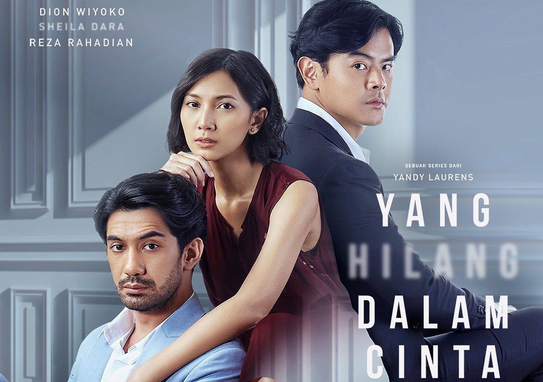 Viral di TikTok potongan adegan Sheila Dara menghilang tak bisa terlihat orang dalam serial, intip sinopsis series Yang Hilang Dalam Cinta lengkapnya.