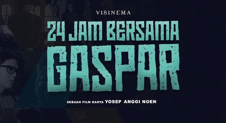 24 jam bersama Gaspar