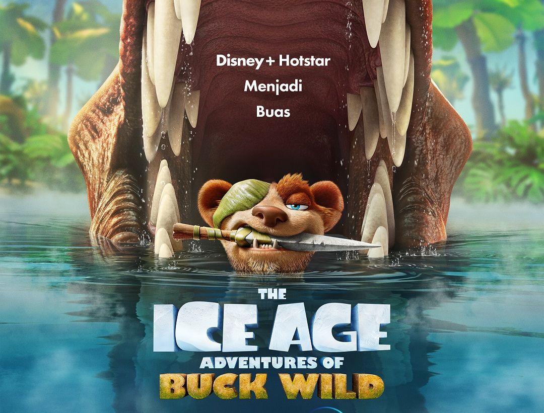 Film Ice Age Adventure of Buck Wild siap menghibur kamu di Disney+ Hostar. Ini dia keseruan petualangan Chrash dan Eddie.