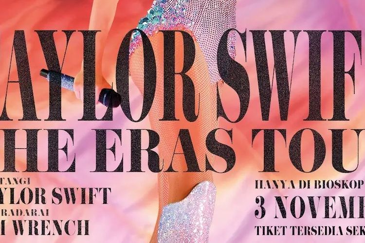 Tayang November di Indonesia, Catat Harga Tiket Film Taylor Swift The Eras Tour