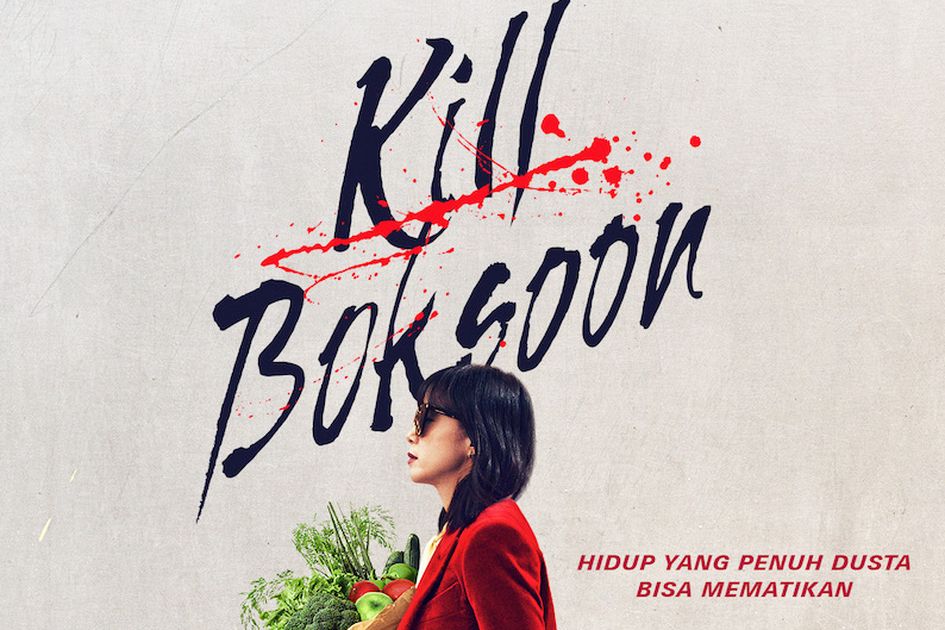 Selain Jeon Do Yeon, Ini Daftar Pemain Film Kill Boksoon Tayang Maret 2023