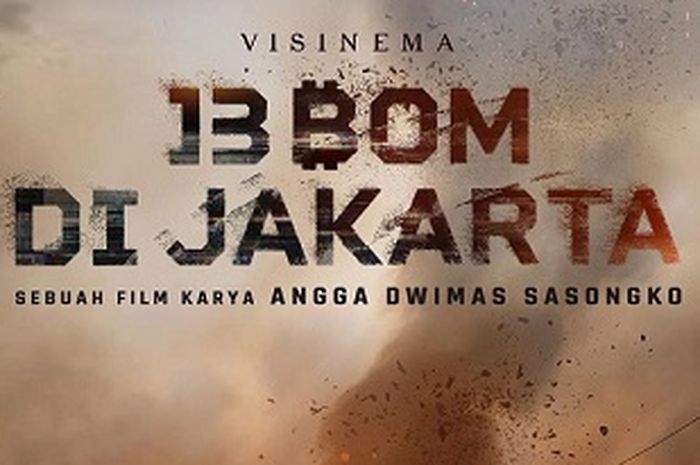 Penuh Adegan Ledakan, Film 13 Bom Di Jakarta Rilis Official Trailer ...