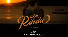 Sinopsis Film Aku Rindu, Perjuangan Perempuan Membangun Sekolah di ...