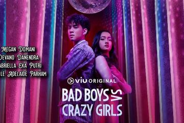 Fakta Menarik Series Bad Boys VS Crazy Girls, Serial Indonesia ...